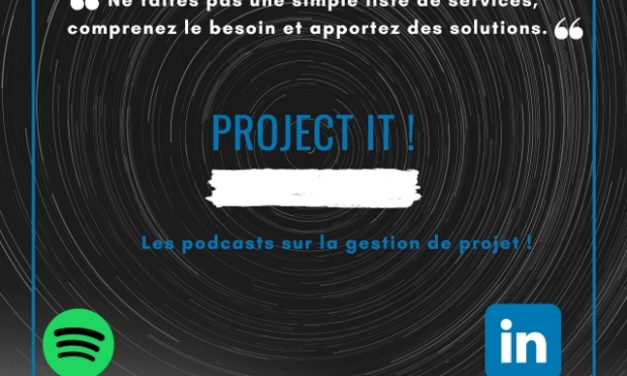 Pourquoi j’ai décidé de créer des podcasts sur la gestion de projet…